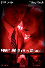 Bonnie &#x26; Clyde vs. Dracula