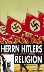Herrn Hitlers Religion