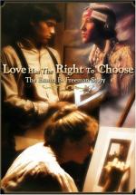 Love Has the Right to Choose