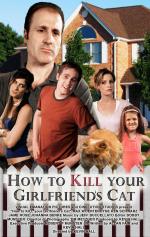 How to Kill Your Girlfriend's Cat