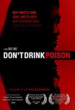 Don't Drink Poison