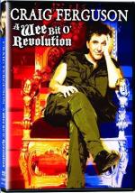 Craig Ferguson: A Wee Bit o' Revolution