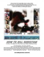 How to Kill Christian: Or How We Made Our First Movie and Didn't Kill Each Other