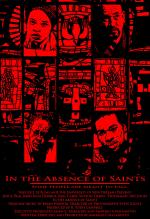 In the Absence of Saints