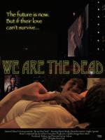 We Are the Dead