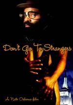 Don't Go to Strangers