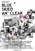 Blue Skied an' Clear