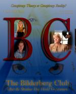 The Bilderberg Club: Meet the Shadow One World Government
