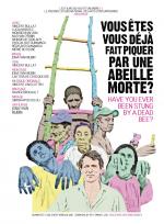 Vous &#xEA;tes-vous d&#xE9;j&#xE0; fait piquer par une abeille morte?