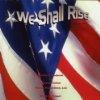 We Shall Rise