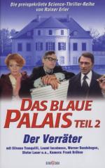 Das blaue Palais: Der Verr&#xE4;ter