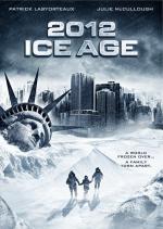 2012: Ice Age