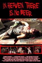 In Heaven There Is No Beer