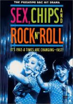 Sex, Chips &#x26; Rock n' Roll