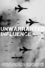 Unwarranted Influence