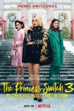 The Princess Switch 3: Romancing the Star