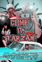 Climb It, Tarzan!