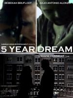 5 Year Dream