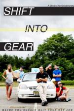 Shift Into Gear