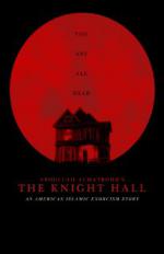 The Knight Hall (An American Islamic Story)