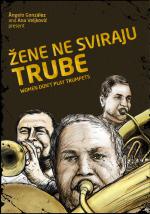 Zene Ne Sviraju Trube