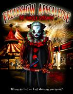Freakshow Apocalypse: The Unholy Sideshow