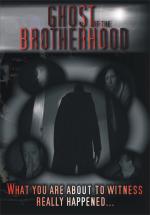 Ghost of the Brotherhood