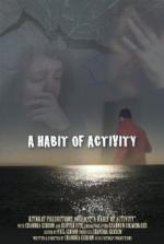 A Habit of Activity