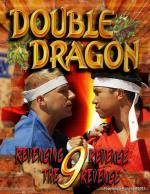 Double Dragon 9: Revenging Revenge the Revenge