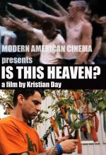 Is This Heaven?