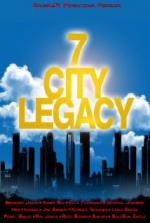 7 City Legacy