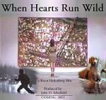 When Hearts Run Wild