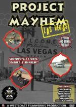 Project Mayhem: Las Vegas
