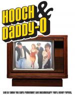 Hooch &#x26; Daddy-O