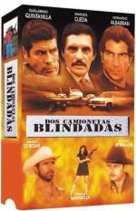 Dos camionetas blindadas