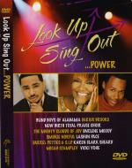 Look Up Sing Out... Power