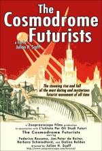 The Cosmodrome Futurists