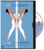 Ali MacGraw: Yoga Mind &#x26; Body