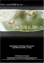 Some Kind of Justice