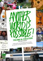 Another World Is Possible: Volume 3 - Creation