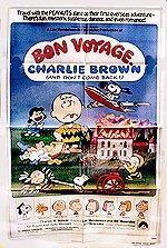 Bon Voyage, Charlie Brown (and Don't Come Back!!)