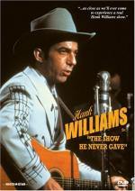 Hank Williams: The Show He Never Gave