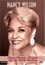 Great Women Singers of the 20th Century: Nancy Wilson