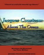 Jacques Cousteau: Above the Ocean