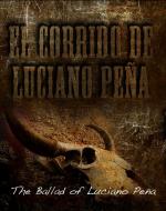 Фото El corrido de Luciano Peña