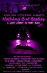 Фото Nothing But Besties