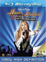 Концертный тур Ханны Монтаны и Майли Сайрус 