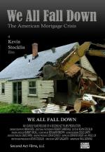 Фото We All Fall Down: The American Mortgage Crisis
