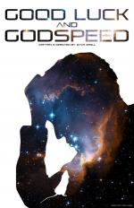 Фото Good Luck, and Godspeed