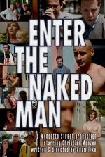 Фото Enter the Naked Man